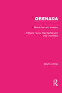Grenada: Revolution and Invasion