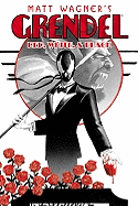 Grendel: Red, White, & Black