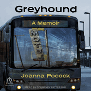 Greyhound: A Memoir