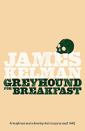 Greyhound for Breakfast