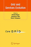 Grid and Services Evolution: Proceedings of the 3rd CoreGRID Workshop on Grid Middleware, June 5-6, 2008, Barcelona, Spain