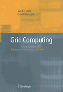 Grid Computing: Software Environments and Tools