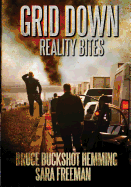 Grid Down Reality Bites: 101 ways to survive