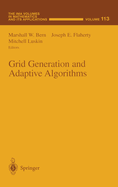 Grid Generation and Adaptive Algorithms