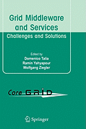 Grid Middleware and Services: Challenges and Solutions