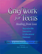 Griefwork for Teens: Healing from Loss