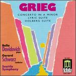 Grieg: Holberg Suite; Piano Concerto; Lyric Suite