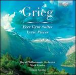 Grieg: Peer Gynt Suites; Lyric Pieces