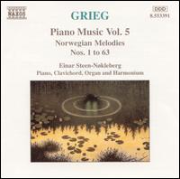 Grieg: Piano Music, Vol. 5 - Einar Steen-N�kleberg (organ); Einar Steen-N�kleberg (piano); Einar Steen-N�kleberg (harmonium);...