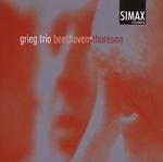 Grieg Trio plays Beethoven & Thoresen