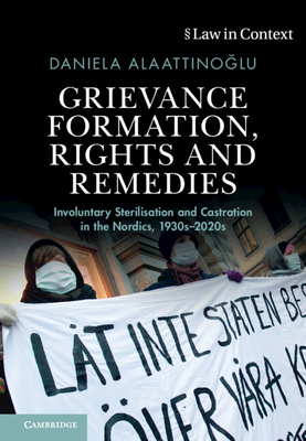 Grievance Formation, Rights and Remedies - Alaattino lu, Daniela