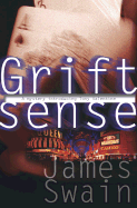Grift Sense