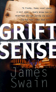 Grift Sense