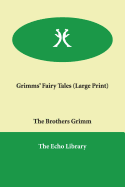Grimms' Fairy Tales