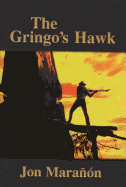 Gringo's Hawk