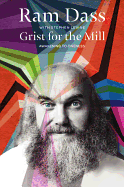 Grist for the Mill: Awakening to Oneness
