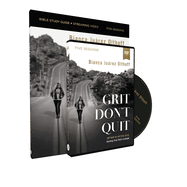 Grit Don't Quit Study Guide with DVD: Get Back Up and Keep Going - Learning from Paul's Example