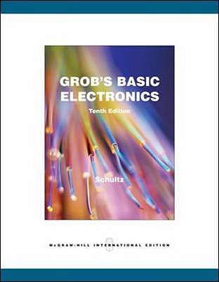Grob's Basic Electronics: Simulation CD - Schultz, Mitchel E.
