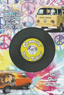 Groovin' & Jive Talkin'
