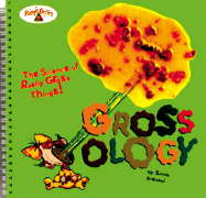Grossology