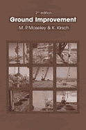 Ground Improvement, Second Edition - Moseley, Michael P (Editor), and Kirsch, Klaus (Editor)