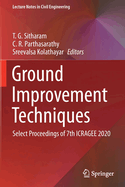 Ground Improvement Techniques: Select Proceedings of 7th Icragee 2020