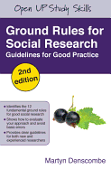 Ground Rules for Social Research: Guidelines for Good Practice