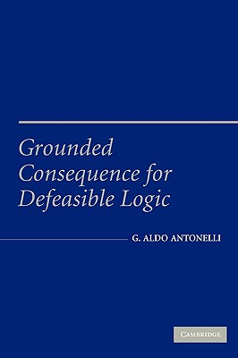 Grounded Consequence for Defeasible Logic - Antonelli, Aldo