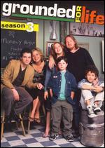 Grounded for Life: Season 03