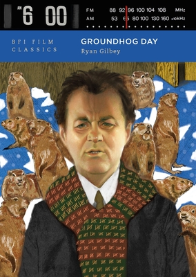 Groundhog Day - Gilbey, Ryan