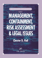 Groundwater Contamination, Volume II: Management, Containment, Risk Assessment and Legal Issues