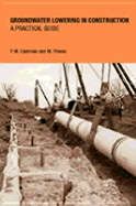 Groundwater Lowering in Construction: A Practical Guide