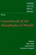 Groundwork of the metaphysics of morals