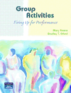 Group Activities: Firing Up for Performance