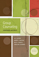 Group Counseling: Strategies and Skills