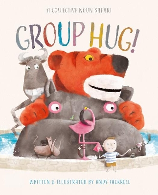 Group Hug! - Fackrell, Andy