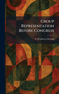 Group Representation Before Congress