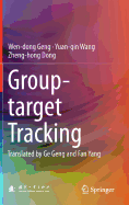 Group-Target Tracking