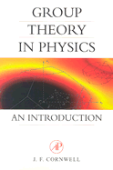Group Theory in Physics: An Introduction Volume 1
