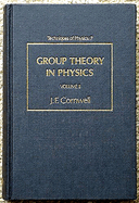 Group Theory in Physics: Volume 2