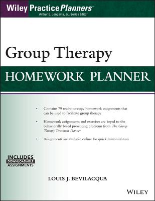 Group Therapy Homework Planner - Bevilacqua, Louis J, Med, Psyd, and Berghuis, David J