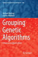 Grouping Genetic Algorithms: Advances and Applications