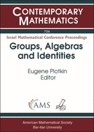 Groups, Algebras and Identities