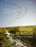Groups in Action: Evolution and Challenges