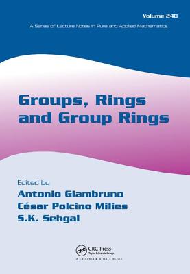 Groups, Rings and Group Rings - Giambruno, Antonio (Editor)