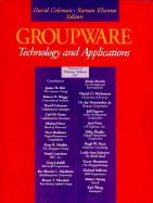 Groupware: Technology and Applications