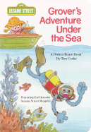 Grover's Adventure Under the Sea