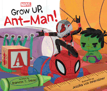 Grow Up, Ant-Man!
