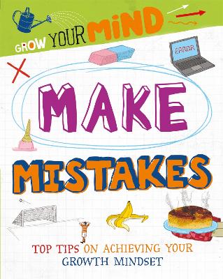 Grow Your Mind: Make Mistakes - Howell, Izzi