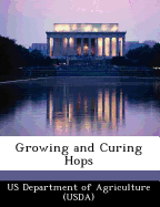Growing and Curing Hops